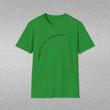 Load image into Gallery viewer, happy spouse, happy house Unisex T-Shirt by B E-Z