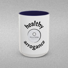 Load image into Gallery viewer, healthy arrogance Coffee Mug (15oz)