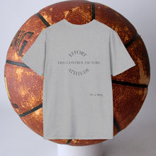 Load image into Gallery viewer, Attitude & Effort Unisex T-Shirt by B E-Z