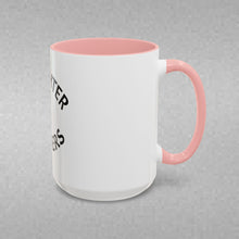 Load image into Gallery viewer, LAUGHTER MATTERS Coffee Mug (15oz)