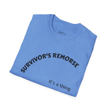 Load image into Gallery viewer, Survivor's Remorse Unisex T-Shirt by B E-Z