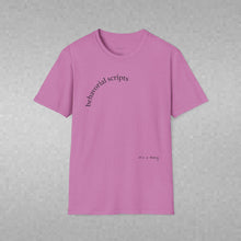Load image into Gallery viewer, behavorial scripts Unisex T-Shirt by B E-Z