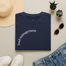 Load image into Gallery viewer, load management Unisex T-Shirt by B E-Z