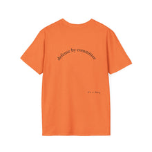 Load image into Gallery viewer, defense by committee Unisex T-Shirt by B E-Z