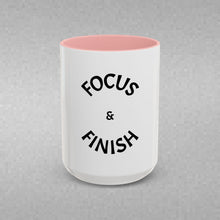 Load image into Gallery viewer, FOCUS + FINISH Coffee Mug (15oz)