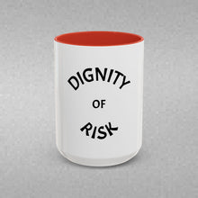 Load image into Gallery viewer, DIGNITY OF RISK Coffee Mug (15oz)