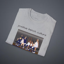 Load image into Gallery viewer, Positive Bench Culture Unisex T-Shirt by B E-Z