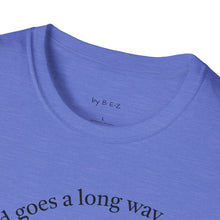 Load image into Gallery viewer, peace of mind goes a long way Unisex T-Shirt by B E-Z