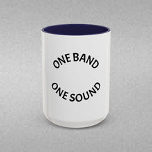 Load image into Gallery viewer, ONE BAND, ONE SOUND Coffee Mug (15oz)