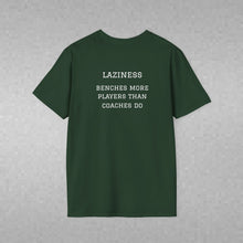 Load image into Gallery viewer, Sports' Greatest Motivator- Laziness (see back) Unisex T-Shirt by B E-Z