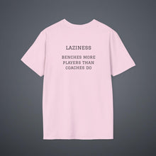 Load image into Gallery viewer, Sports' Greatest Motivator- Laziness (see back) Unisex T-Shirt by B E-Z
