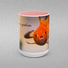 Load image into Gallery viewer, be a goldfish Coffee Mug (15oz)