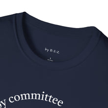 Load image into Gallery viewer, defense by committee Unisex T-Shirt by B E-Z