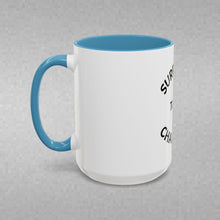 Load image into Gallery viewer, SURRENDER TO THE CHALLENGE Coffee Mug (15oz)