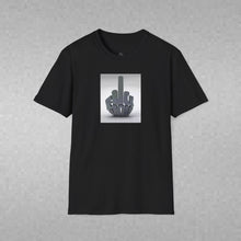 Load image into Gallery viewer, F U Unisex T-Shirt by B E-Z