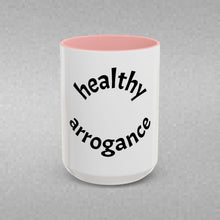 Load image into Gallery viewer, healthy arrogance Coffee Mug (15oz)