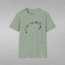 Load image into Gallery viewer, CYO Tears Unisex T-Shirt by B E-Z