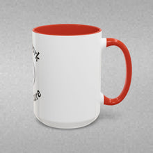 Load image into Gallery viewer, Grief work is the cure Coffee Mug (15oz)
