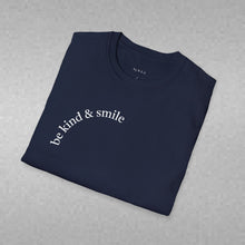 Load image into Gallery viewer, be kind & smile Unisex T-Shirt by B E-Z