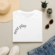 Load image into Gallery viewer, next play Unisex T-Shirt by B E-Z