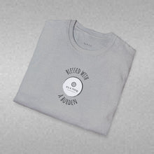 Load image into Gallery viewer, blessed with a burden Unisex T-Shirt by B E-Z
