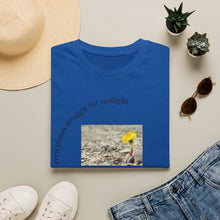 Load image into Gallery viewer, even plants struggle for sunlight Unisex T-Shirt by B E-Z