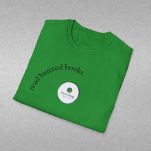 Load image into Gallery viewer, read banned books Unisex T-Shirt by B E-Z