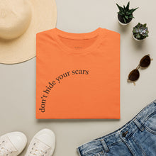 Load image into Gallery viewer, don't hide your scars Unisex T-Shirt by B E-Z