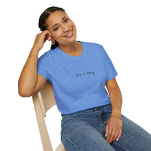 Load image into Gallery viewer, I Was Not Built To Break (Back of Shirt) Unisex T-Shirt by B E-Z - It's A Thing