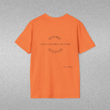 Load image into Gallery viewer, Attitude & Effort Unisex T-Shirt by B E-Z