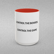 Load image into Gallery viewer, CONTROL THE BOARDS, CONTROL THE GAME Coffee Mug (15oz)
