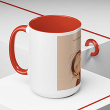 Load image into Gallery viewer, Positive Day No Matter What Coffee Mug (15oz)