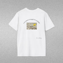 Load image into Gallery viewer, even plants struggle for sunlight Unisex T-Shirt by B E-Z