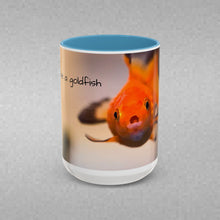 Load image into Gallery viewer, be a goldfish Coffee Mug (15oz)