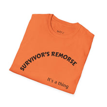 Load image into Gallery viewer, Survivor's Remorse Unisex T-Shirt by B E-Z