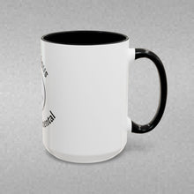 Load image into Gallery viewer, BE CURIOUS, NOT JUDGEMENTAL Coffee Mug (15oz)