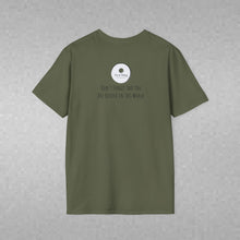 Load image into Gallery viewer, Don't Forget That You Are Needed In This World (Back of Shirt) Unisex T-Shirt by B E-Z - It's A Thing
