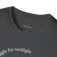 Load image into Gallery viewer, even plants struggle for sunlight Unisex T-Shirt by B E-Z