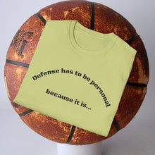 Load image into Gallery viewer, Defense has to be Personal Unisex T-Shirt by B E-Z