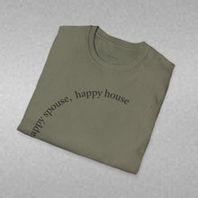 Load image into Gallery viewer, happy spouse, happy house Unisex T-Shirt by B E-Z