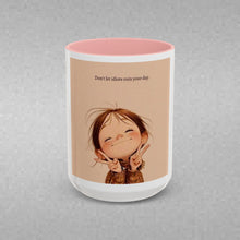 Load image into Gallery viewer, Positive Day No Matter What Coffee Mug (15oz)
