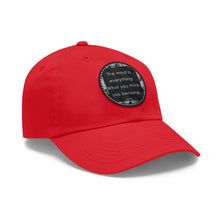 Load image into Gallery viewer, The Mind is Everything Hat with Leather Patch (Round)
