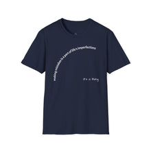 Load image into Gallery viewer, making mistakes is part of ... Unisex T-Shirt by B E-Z
