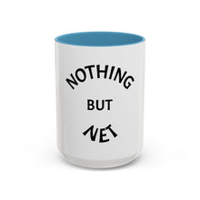 Load image into Gallery viewer, NOTHING BUT NET Coffee Mug (15oz)
