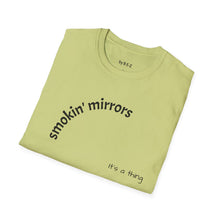 Load image into Gallery viewer, smokin&#39; mirrors Unisex T-Shirt by B E-Z

