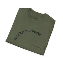 Load image into Gallery viewer, Read banned books Unisex T-Shirt by B E-Z

