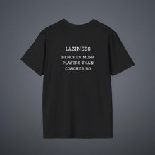Load image into Gallery viewer, Sports' Greatest Motivator- Laziness (see back) Unisex T-Shirt by B E-Z
