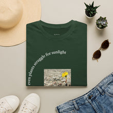 Load image into Gallery viewer, even plants struggle for sunlight Unisex T-Shirt by B E-Z
