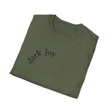 Load image into Gallery viewer, dark joy Unisex T-Shirt by B E-Z
