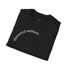 Load image into Gallery viewer, rhetorical outburst Unisex T-Shirt by B E-Z
